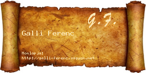Galli Ferenc névjegykártya